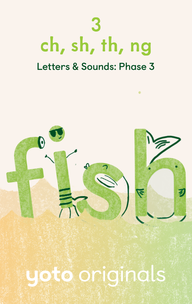 Phonics: Letters and Sounds: Phase 3